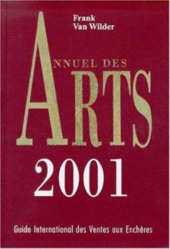 Hardcover Annuel Des Arts 2001: International Fine Art Annual Book