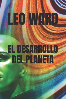 Paperback El Desarrollo del Planeta [Spanish] Book