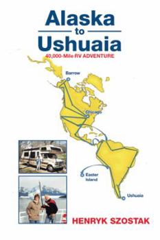 Hardcover Alaska to Ushuaia Book