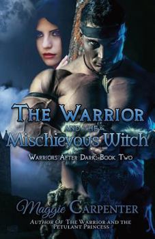 Paperback The Warrior and the Mischievous Witch Book