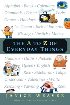 Paperback The A to Z of Everyday Things Book