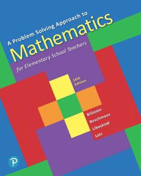 Hardcover A Problem Solving Approach to Mathematics for Elementary School Teachers Plus Mylab Math with Pearson Etext-- 24 Month Access Card Package [With Acces Book