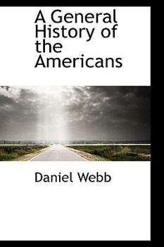 Paperback A General History of the Americans Book