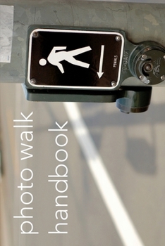 Paperback Photo walk handbook Book