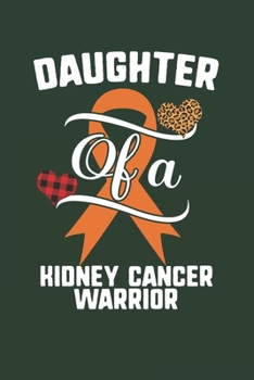 Daughter Of A Kidney Cancer Warrior: Kidney Cancer Awareness Leopard Buffalo Plaid Family Gift