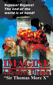 Paperback Imagine: A Perfect Utopia Book