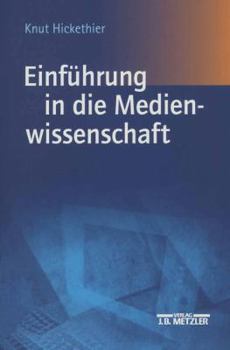 Paperback Einführung in die Medienwissenschaft [German] Book