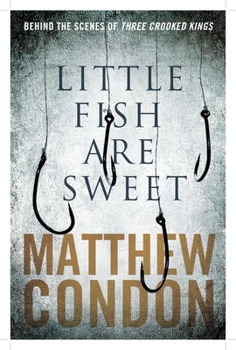 Little Fish Are Sweet - Book  of the Three Crooked Kings