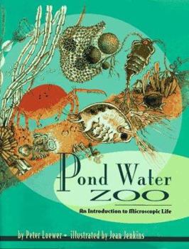 Hardcover Pond Water Zoo: An Introduction to Microscopic Life Book