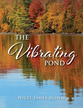 Paperback The Vibrating Pond Book