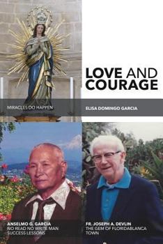 Paperback Love and Courage Book