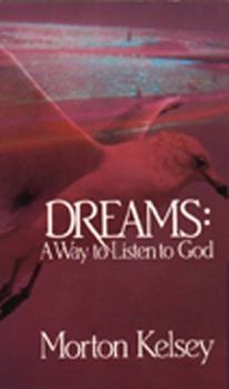 Paperback Dreams: A Way to Listen to God Book
