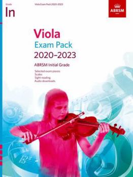 Sheet music Viola Exam Pack 2020-2023, Initial Grade: Score & Part, with audio (ABRSM Exam Pieces) Book