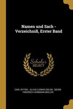 Paperback Namen und Sach -Verzeichniß, Erster Band [German] Book