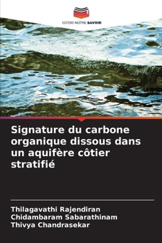 Paperback Signature du carbone organique dissous dans un aquifère côtier stratifié [French] Book