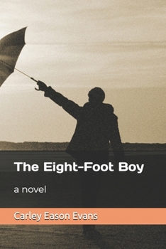 Paperback The Eight-Foot Boy Book