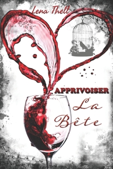 Paperback Apprivoiser la bête [French] Book
