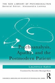 Paperback Psychoanalysis, Apathy, and the Postmodern Patient Book