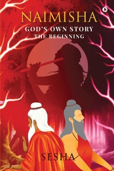 Paperback Naimisha: God's Own Story - The Beginning Book