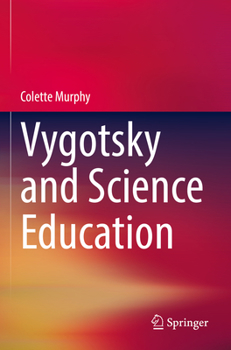 Paperback Vygotsky and Science Education Book