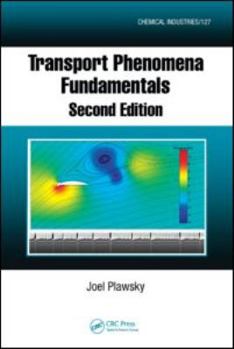 Hardcover Transport Phenomena Fundamentals, Second Edition Book