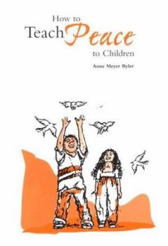 Paperback How to Teach Peace to Children Book