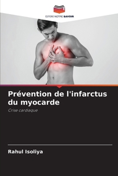 Paperback Prévention de l'infarctus du myocarde [French] Book