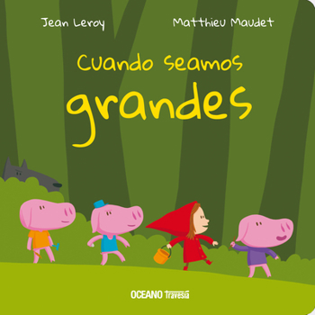 Paperback Cuando Seamos Grandes [Spanish] Book