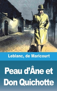 Paperback Peau d'Âne et Don Quichotte [French] Book