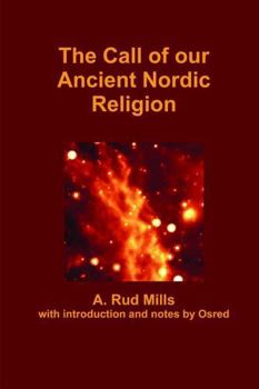 Paperback The Call of our Ancient Nordic Religion Book