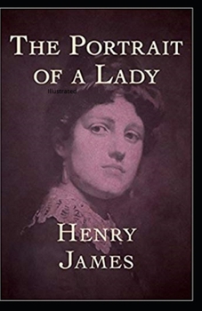 Paperback The Portrait of a Lady Illustrated Book