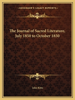 The Journal of Sacred Literature, July 1850 to October 1850