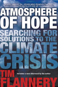 Hardcover Atmosphere of Hope: Searching for Solutions to the Climate Crisis Book