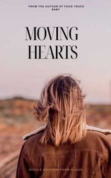 Paperback Moving Hearts Book