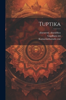 Paperback Tuptika [Sanskrit] Book