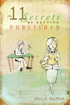 Paperback 11 Secrets to Getting Published Book