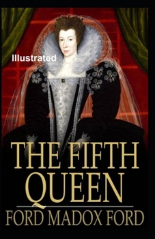 Paperback The Fifth Queen Illustrated Book