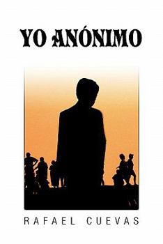 Paperback Yo Anonimo [Spanish] Book