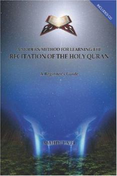 Paperback A Modern Method for Learning the Recitation of the Holy Quran Book