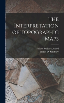 Hardcover The Interpretation of Topographic Maps Book