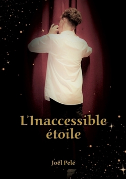 Paperback L'Inaccessible Etoile [French] Book
