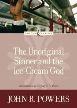 Paperback The Unoriginal Sinner and the Ice-Cream God Book