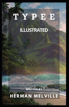 Paperback Typee: Illustrated Book