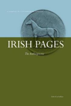 ANTHROPOCENE Irish Pages, Volume 11, Number 1 - Book  of the Irish Pages
