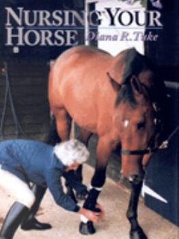 Hardcover Nursing Your Horse Book