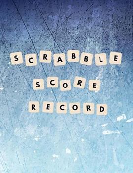 Paperback Scrabble Score Record: Scrabble Game Record Book, Scrabble Score Keeper, Intended for two player games, Illustration of a game board, Size 8. Book