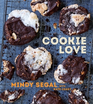 Hardcover Cookie Love: More Than 60 Recipes and Techniques for Turning the Ordinary Into the Extraordinary [A Baking Book] Book