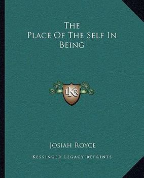 The Place Of The Self In Being