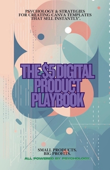 Paperback The $5 Digital Product Playbook Book