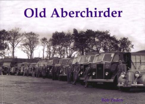Paperback Old Aberchirder Book